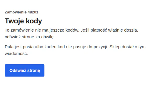 Strona zamówienia bez kodów: komunikat, że kodów jeszcze nie ma, i przycisk Odśwież stronę.